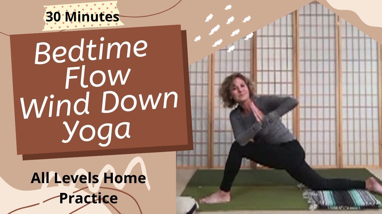 Bedtime Yoga Flow - Wind Down Yoga - All Levels