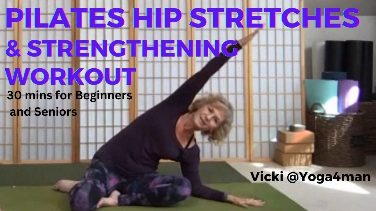 Pilates Hip Stretches and Strengthening Workout for Seniors